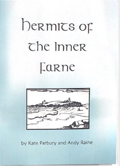 Hermits of the inner Farne - by Kate Parbury and Andy Raine,